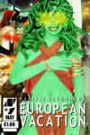 Pacific Defenders: European Vacation #1